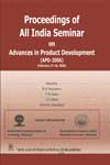 NewAge Proceedings of All India Seminar on Advances in Product Development (APD-2006)
